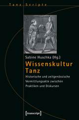 Wissenskultur Tanz - 