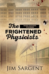 Frightened Physicists -  Jim Sargent