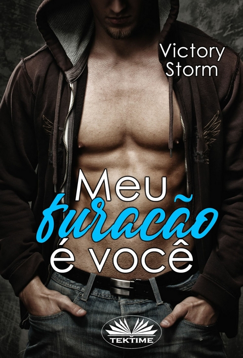 Meu Furacão É Você - Victory Storm