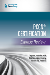 PCCN(R) Certification Express Review -  Springer Publishing Company