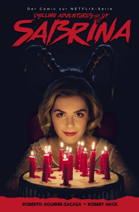 The Chilling Adventures of Sabrina, Band 1 - Hexenjagd - Roberto Aguirre-Sacasa