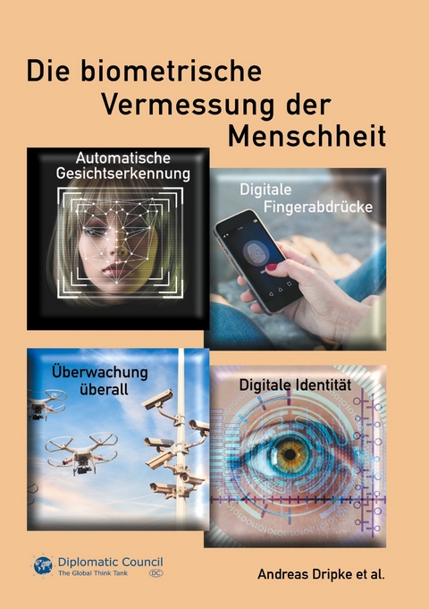 Die biometrische Vermessung der Menschheit - Andreas Dripke