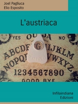 L'austriaca - Elio Esposito, Joel Pagliuca