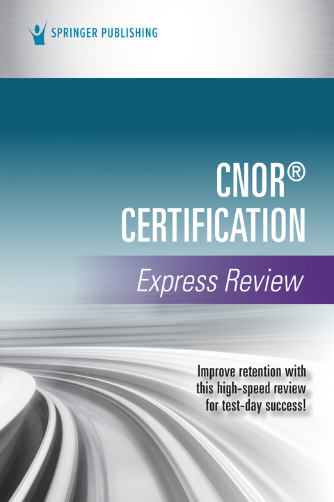 CNOR® Certification Express Review