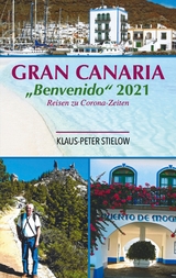 Gran Canaria "Bienvenido" 2021 - Klaus-Peter Stielow