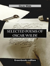 Selected Poems Of Oscar Wilde - Oscar Wilde