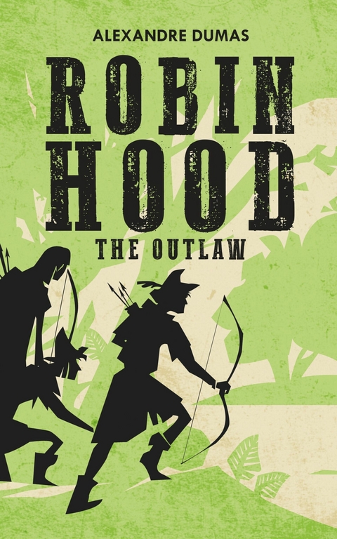 Robin Hood -  Alexandre Dumas