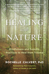 Healing with Nature -  Rochelle Calvert