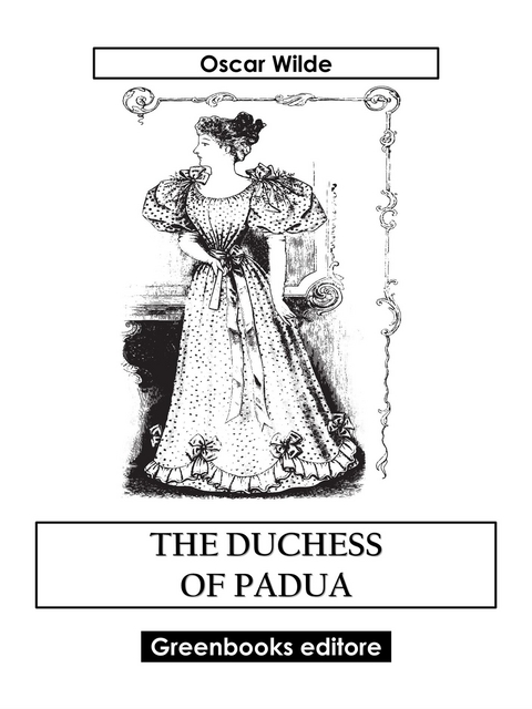 The Duchess Of Padua - Oscar Wilde