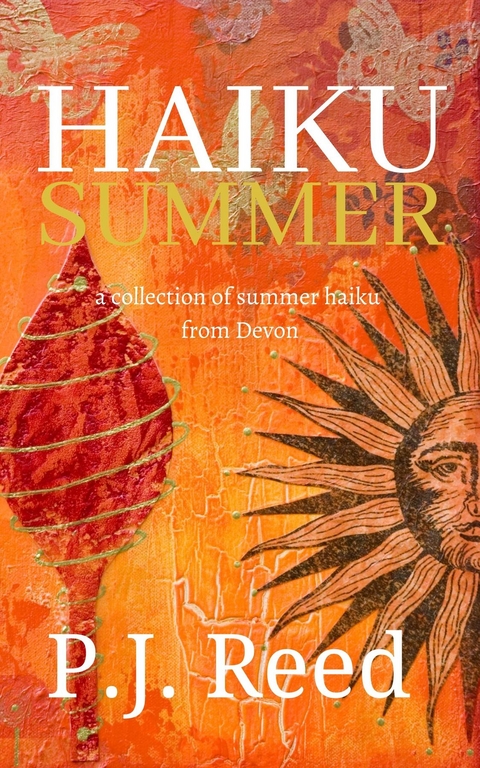 Haiku Summer -  P.J. Reed