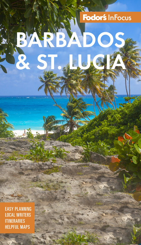 Fodor's InFocus Barbados & St Lucia -  Fodor's Travel Guides