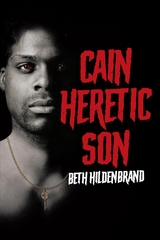 CAIN -  Beth Hildenbrand