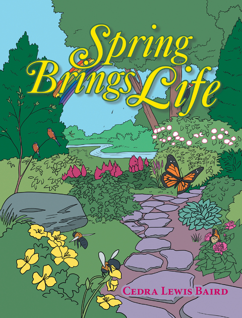 Spring Brings Life - Cedra Lewis Baird