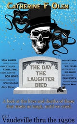 The Day the Laughter Died Volume 1 - Catherine F. Olen