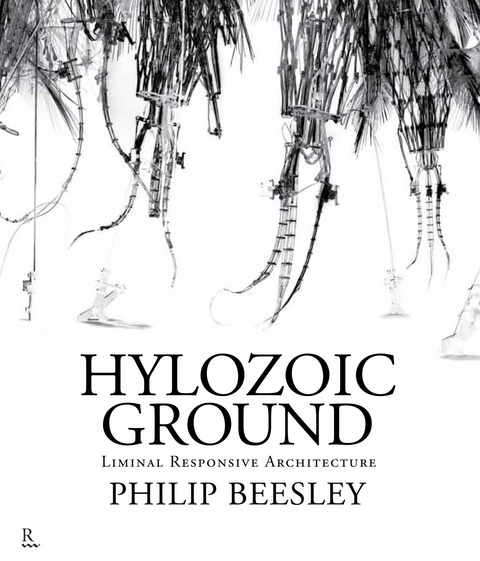 Hylozoic Ground: Liminal Responsive Architecture - Philip Beesley