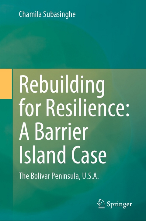 Rebuilding for Resilience: A Barrier Island Case - Chamila Subasinghe