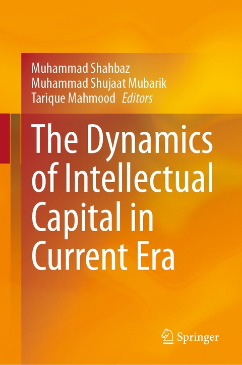Dynamics of Intellectual Capital in Current Era - 
