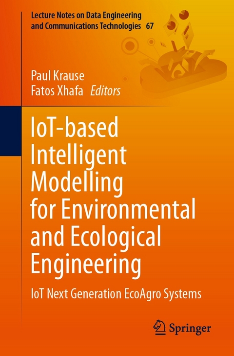 IoT-based Intelligent Modelling for Environmental and Ecological Engineering - 