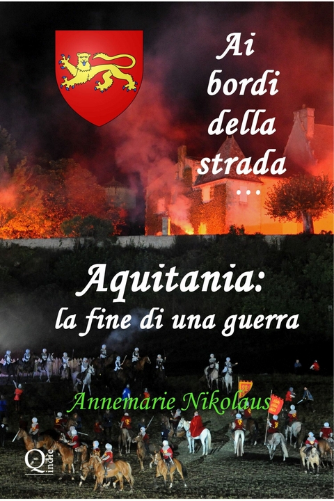 Aquitania: la fine di una guerra -  Annemarie Nikolaus