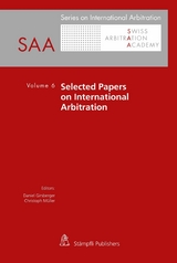Selected Papers on International Arbitration - 
