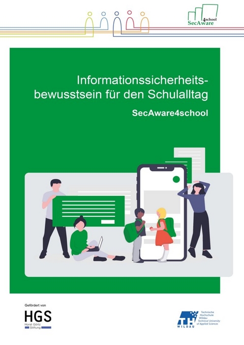 Informationssicherheitsbewusstsein für den Schulalltag - 