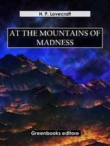 At the mountains of madness - H.P. Lovecraft