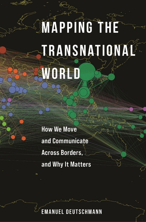 Mapping the Transnational World -  Emanuel Deutschmann