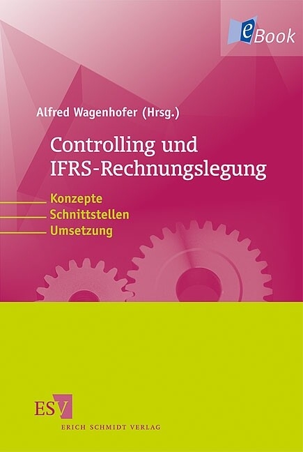 Controlling und IFRS-Rechnungslegung - 