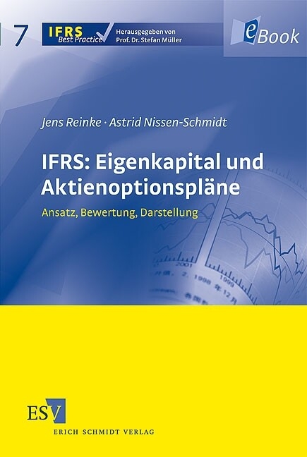IFRS: Eigenkapital und Aktienoptionspläne -  Jens Reinke,  Astrid Nissen-Schmidt