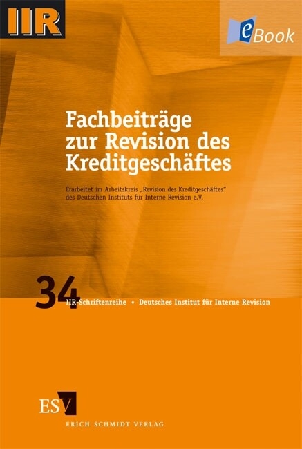 Fachbeiträge zur Revision des Kreditgeschäftes - 