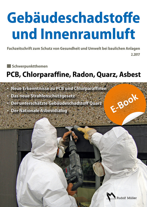 Gebäudeschadstoffe und Innenraumluft, Band 3: PCB, Chlorparaffine, Radon, Quarz, Asbest - E-Book (PDF) - 