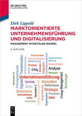 Marktorientierte Unternehmensführung und Digitalisierung - Dirk Lippold