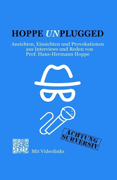 Hoppe Unplugged - Hans-Hermann Hoppe, Thomas Jacob