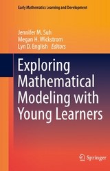 Exploring Mathematical Modeling with Young Learners - 