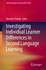 Investigating Individual Learner Differences in Second Language Learning - 