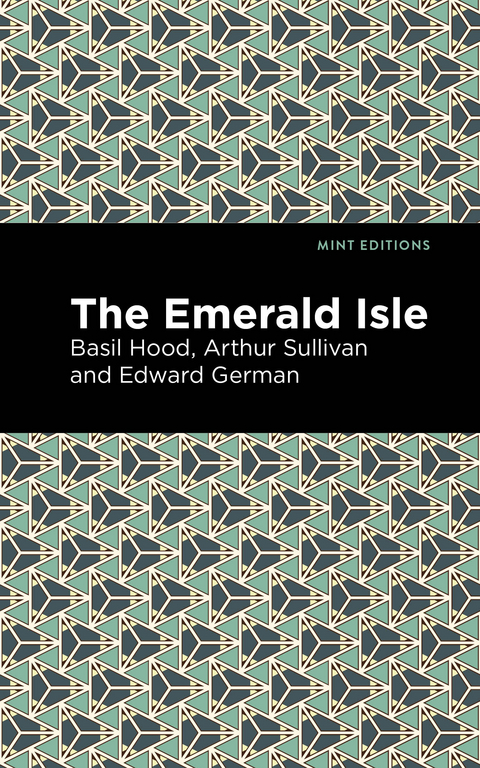 Emerald Isle -  Edward German,  Arthur Sullivan