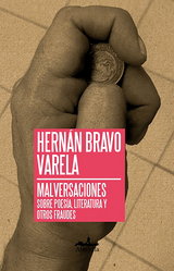 Malversaciones - Hernán Bravo Varela