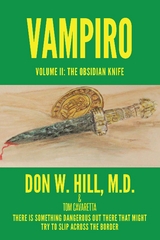 Vampiro: Volume II - Don W. Hill M.D., Tom Cavaretta