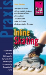 Reise Know-How Praxis: Inline Skating - Peter Günther