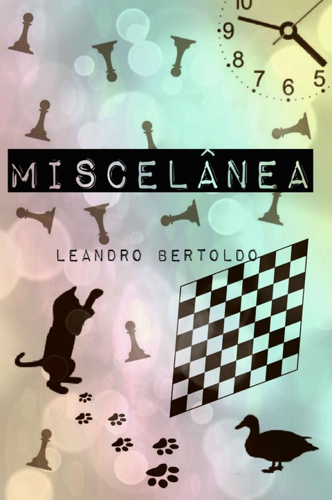 Miscelânea -  Leandro Bertoldo