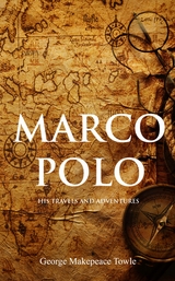 Marco Polo -  George Towle