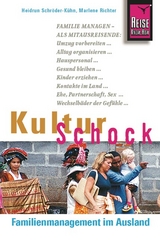 Reise Know-How KulturSchock Familienmanagement im Ausland - Marlene Richter, Heidrun Schröder-Kühn