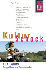 Reise Know-How KulturSchock Thailands Bergvölker und Seenomaden - Tom Vater