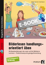 Bilderlesen handlungsorientiert üben - Barbara Hasenbein, Sonja Küppers