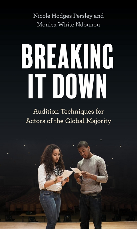 Breaking It Down -  Monica White Ndounou,  Nicole Hodges Persley