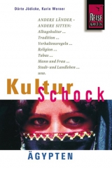 Reise Know-How KulturSchock Ägypten - Werner, Karin; Jödicke, Dörte