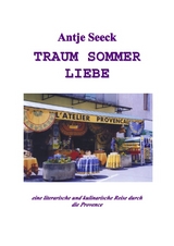 Traum Sommer Liebe - Antje Seeck