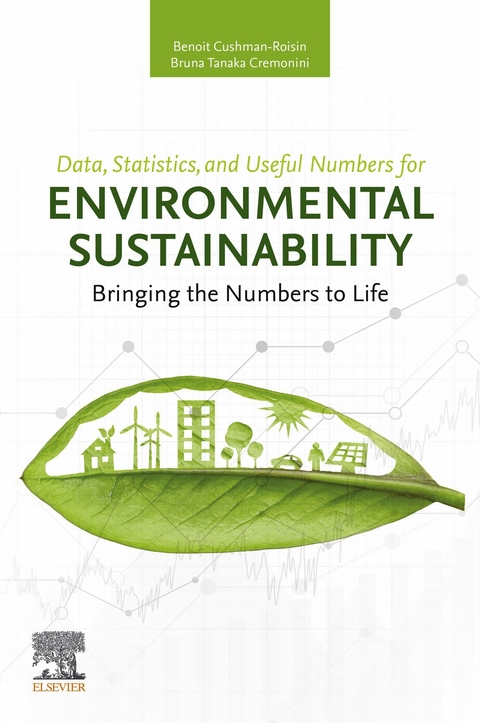 Data, Statistics, and Useful Numbers for Environmental Sustainability -  Bruna Tanaka Cremonini,  Benoit Cushman-Roisin