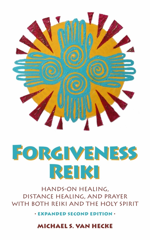 Forgiveness Reiki -  Michael Van Hecke