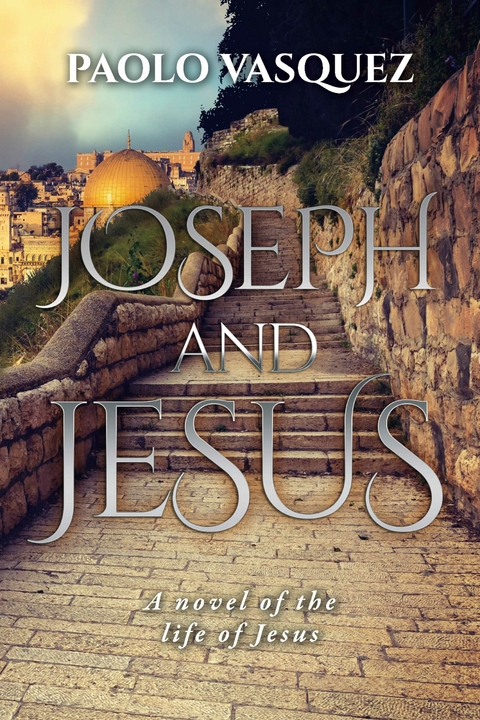 Joseph and Jesus -  Paolo Vasquez